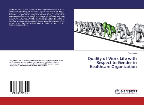 Quality of Work Life with Respect to Gender in Healthcare Organization