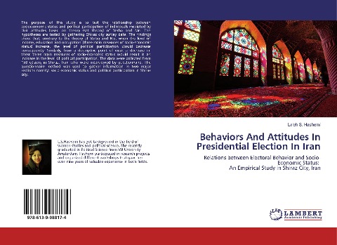 Behaviors And Attitudes In Presidential Election In Iran: Relations between Electoral Behavior and Socio-Economic Status: An Empirical Study in Shiraz City, Iran