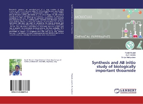 Synthesis and AB initio study of biologically important thioamide