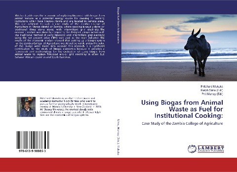 Using Biogas from Animal Waste as Fuel for Institutional Cooking:: Case Study of the Zambia College of Agriculture