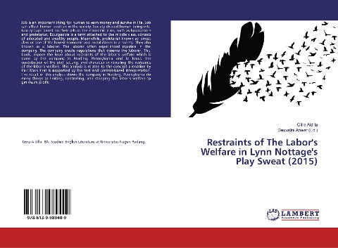 Restraints of The Labors Welfare in Lynn Nottages Play Sweat (2015)