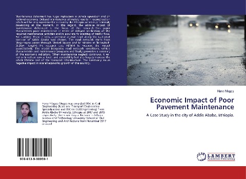 Economic Impact of Poor Pavement Maintenance: A Case Study in the city of Addis Ababa, Ethiopia.
