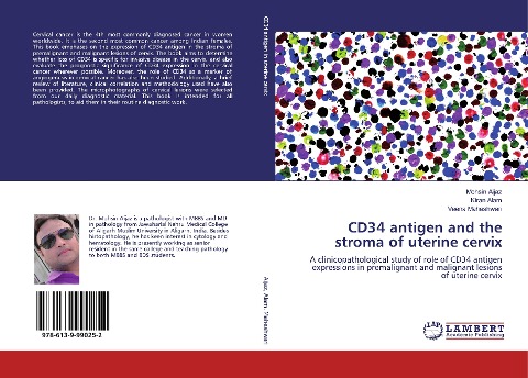 CD34 antigen and the stroma of uterine cervix: A clinicopathological study of role of CD34 antigen expressions in premalignant and malignant lesions of uterine cervix