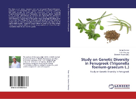 Study on Genetic Diversity in Fenugreek (Trigonella foenum-graecum L.): Study on Genetic Diversity in Fenugreek