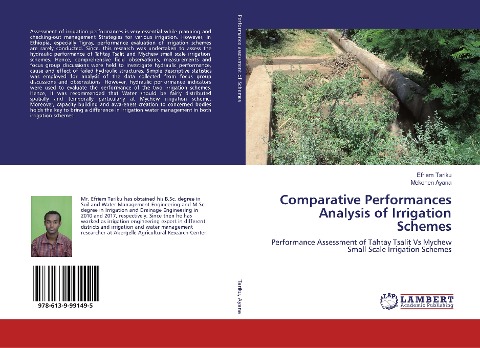 Comparative Performances Analysis of Irrigation Schemes: Performance Assessment of Tahtay Tsalit Vs Mychew Small Scale Irrigation Schemes