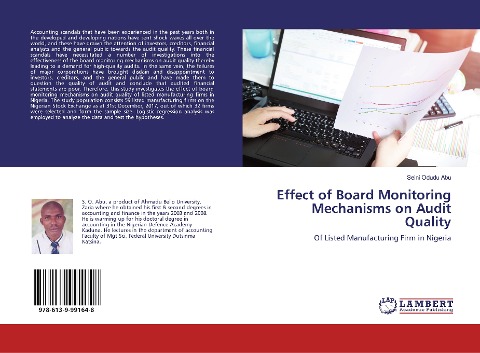Effect of Board Monitoring Mechanisms on Audit Quality: Of Listed Manufacturing Firm in Nigeria