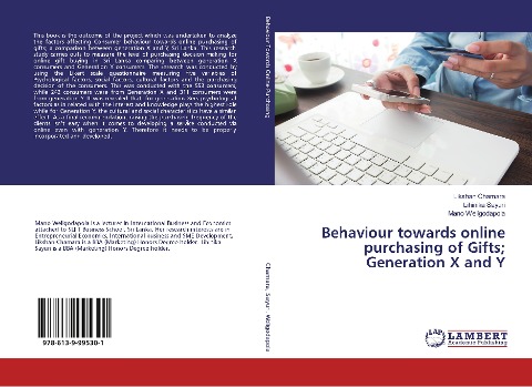 Behaviour towards online purchasing of Gifts; Generation X and Y
