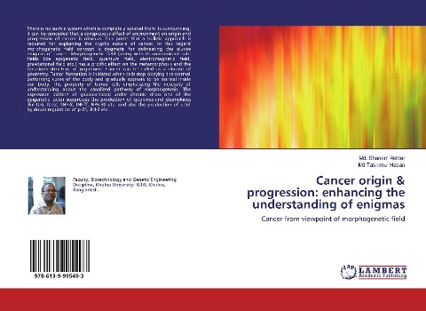 Cancer origin & progression: enhancing the understanding of enigmas: Cancer from viewpoint of morphogenetic field
