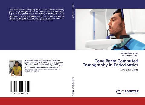 Cone Beam Computed Tomography in Endodontics: A Practical Guide