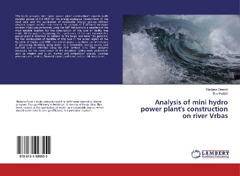 Analysis of mini hydro power plants construction on river Vrbas