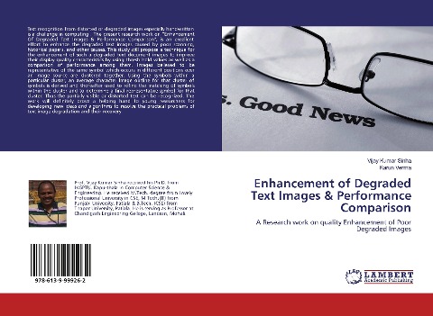 Enhancement of Degraded Text Images & Performance Comparison: A Research work on quality Enhancement of Poor Degraded Images