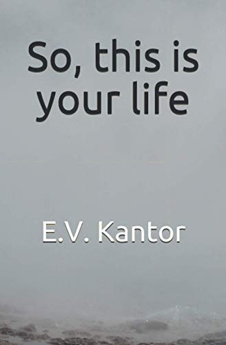 So, this is Your Life