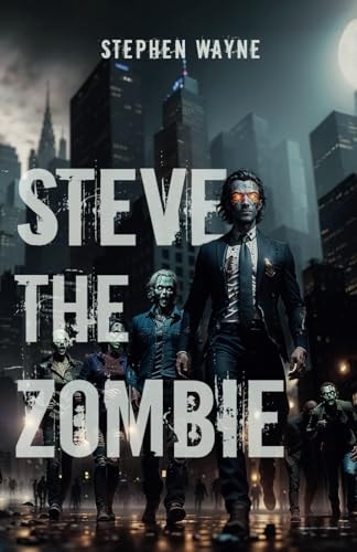 Steve The Zombie