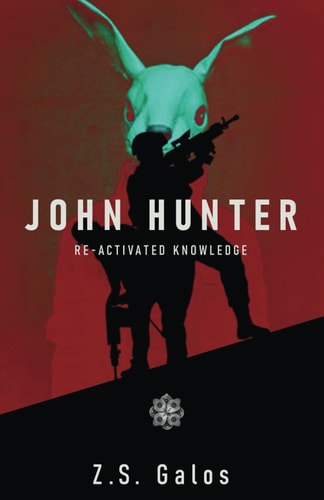 John Hunter RE-ACTIVATED KNOWLEDGE: Uncovering Hidden Secrets, Unleashing Buried Skills