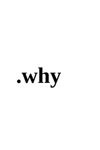 .why