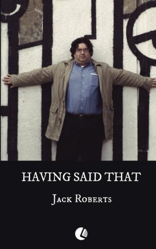 Having Said That