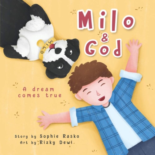 Milo & God A Dream Comes True