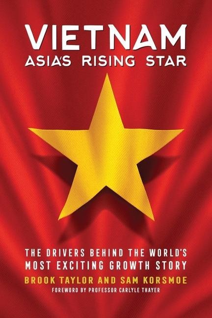 Vietnam: Asias Rising Star