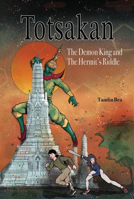 Totsakan: The Demon King and the Hermit's Riddle