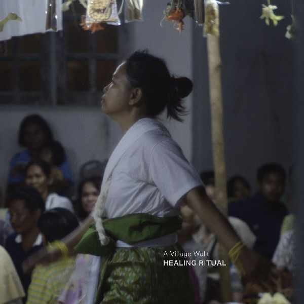 A Village Walk: Healing Ritual
