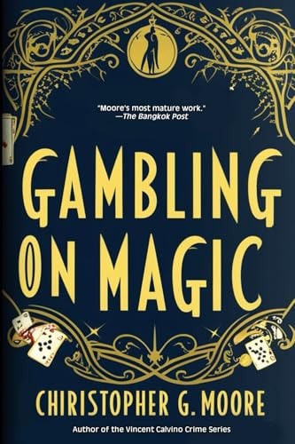 Gambling on Magic A Casino Heist Novel