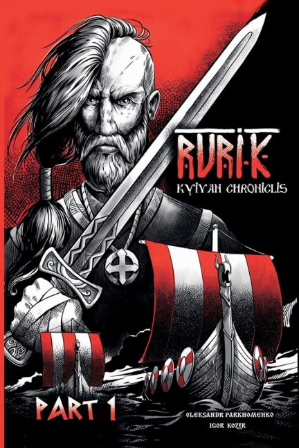 Rurik. Kyivan chroniclis. Part 1.