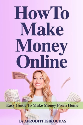 How to Make Money Online Easy Guide to Make Money from Home