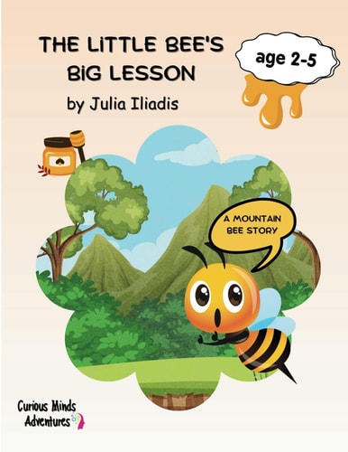 The Little Bee's Big Lesson A Mountain Bee Story
