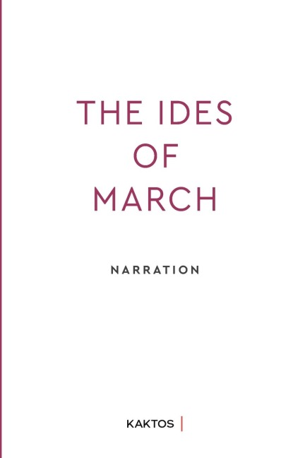 The Ides of March: Narrative Management