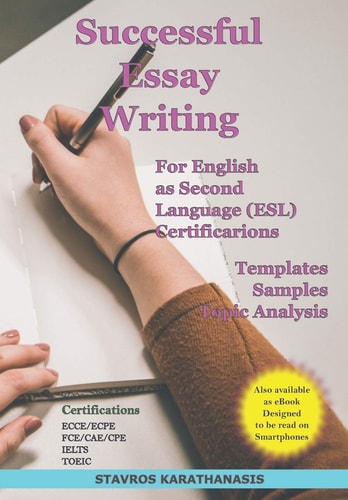 Successful Essay Writing For English as Second Language (ESL) Certification Templates - Samples - Topic Analysis