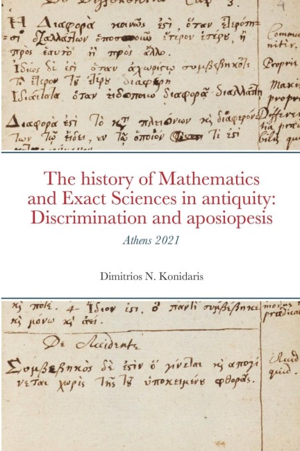 The history of Mathematics and Exact Sciences in antiquity: Discrimination and aposiopesis