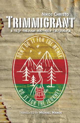 Trimmigrant A Trip Through Northern California