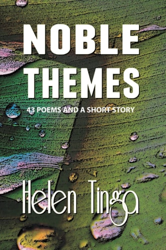 Noble Themes 43 Poems and a Short Story