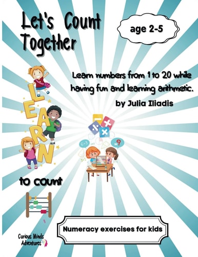 Let's Count Together Learn Numbers from 1 to 20 While Having Fun and Learning Arithmetic.