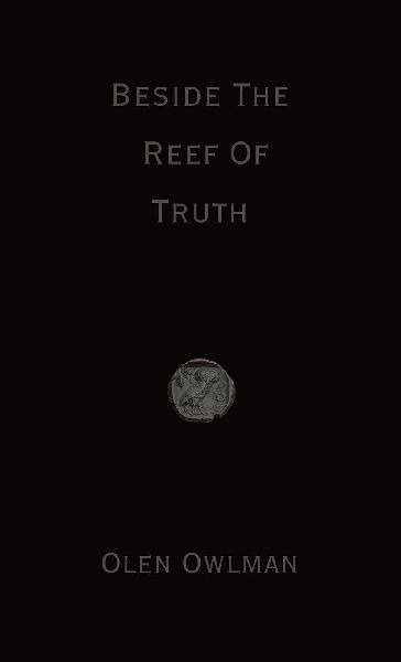 Beside The Reef Of Truth
