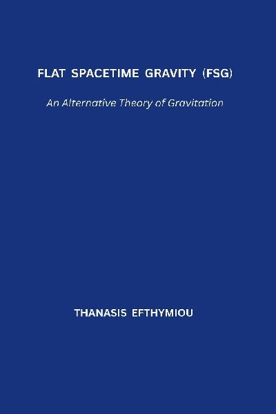 Flat Spacetime Gravity (FSG): An Alternative Theory of Gravitation
