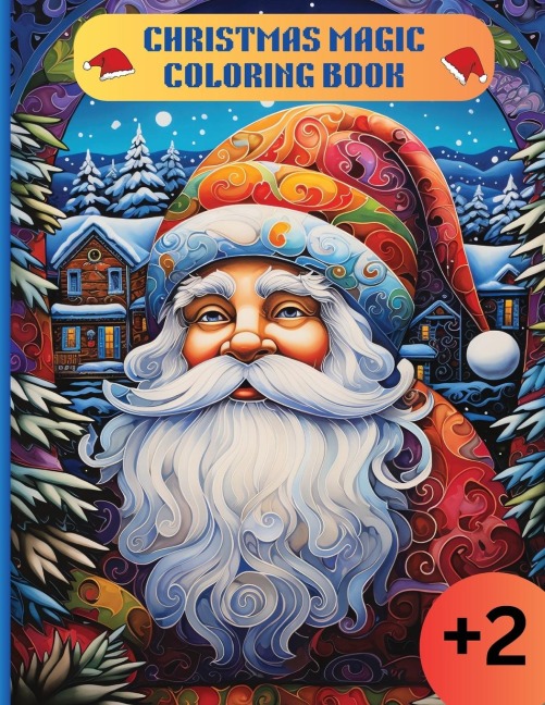 Christmas Magic - Coloring Book: Magic pages with christmas moment for coloring