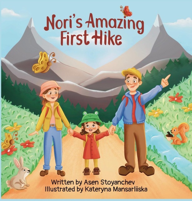 Noris Amazing First Hike: An Engaging And Educational Childrens Picture Book About Hiking And Nature Appreciation
