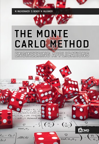 The Monte Carlo Method Engineering Applications