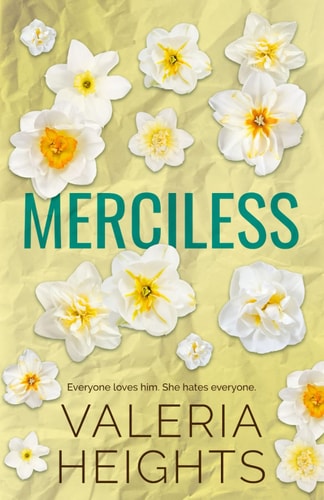Merciless Enemies to Lovers High School Romance