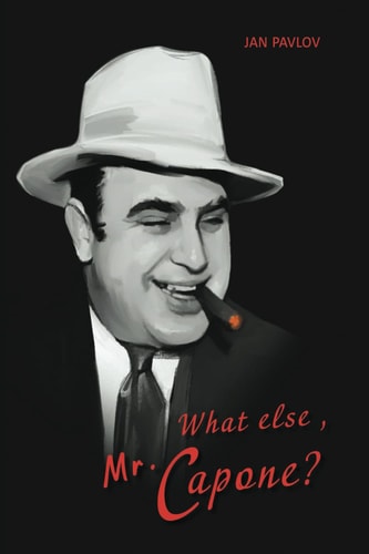 What Else, Mr. Capone?