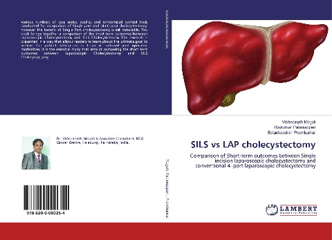 SILS vs LAP cholecystectomy: Comparison of Short-term outcomes between Single incision laparoscopic cholecystectomy and conventional 4-port laparoscopic cholecystectomy