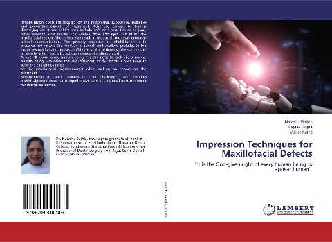 Impression Techniques for Maxillofacial Defects: It is the God-given right of every human being to appear human.