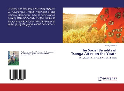 The Social Benefits of Tsonga Attire on the Youth: at Mphambo Community Vhembe District