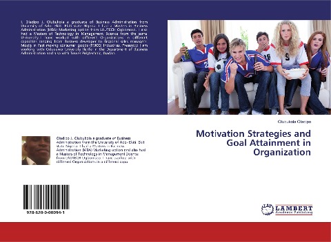 Motivation Strategies and Goal Attainment in Organization