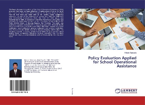 Policy Evaluation Applied for School Operational Assistance