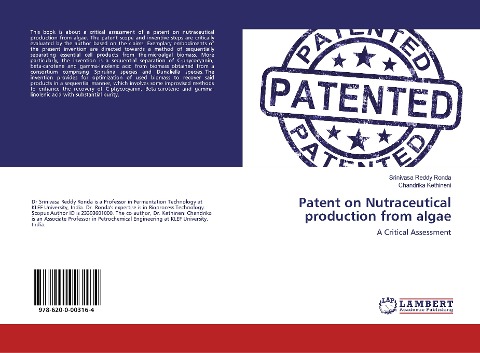 Patent on Nutraceutical production from algae: A Critical Assessment