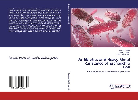 Antibiotics and Heavy Metal Resistance of Escherichia Coli: From drinking water and clinical specimens