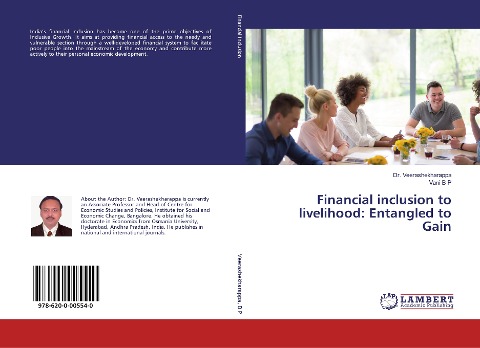 Financial inclusion to livelihood: Entangled to Gain