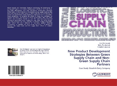 New Product Development Strategies Between Green Supply Chain and Non-Green Supply Chain Partners: Case Study: Doosheh Dairy Company